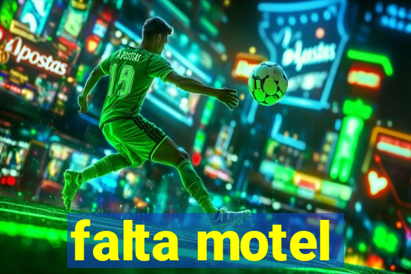 falta motel